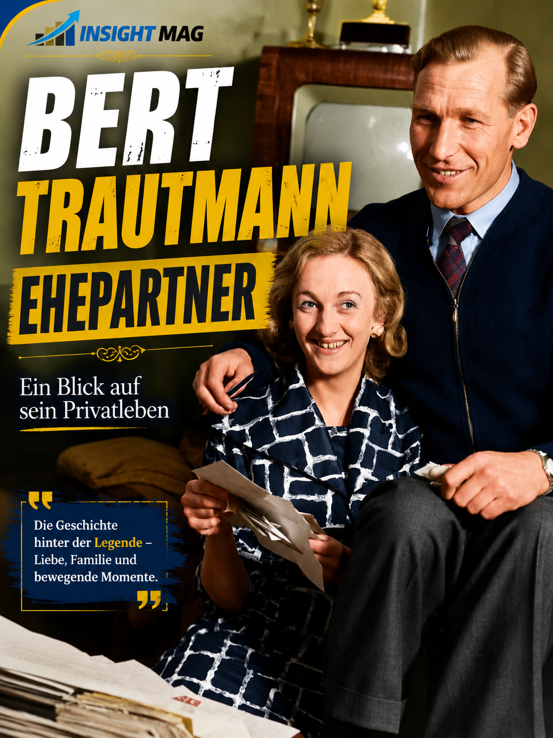 Bert Trautmann Ehepartner: Ein Blick auf sein Privatleben